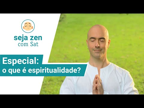 Especial: o que é espiritualidade?