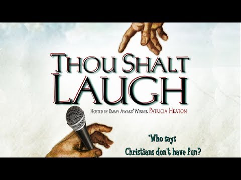 Christian Comedy | Thou Shalt Laugh 1 (BEST VERSION) thor ramsey taylor mason patricia heaton