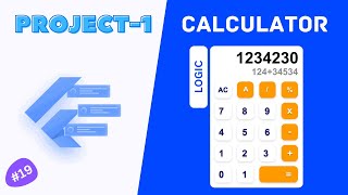 Project 1 : Calculator In Flutter Part 2 : Flutter Course #19 #flutterhero