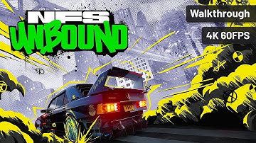 Need for Speed Unbound – Full Walkthrough (No Commentary, 4K60FPS)