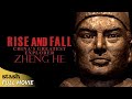 Rise And Fall China S Greatest Explorer Zheng He History Documentary Full Movie Nat Geo