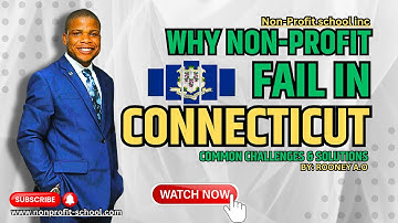 5 Reasons Why Nonprofits Fail In Connecticut #USA #501C3 #charity