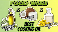 Canola Oil vs Coconut Oil vs Olive Oil For Cooking (BEST COOKING OIL)