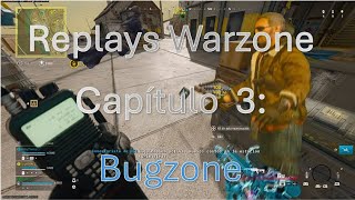 Replays de warzone Cap. 3 Bugzone || #warzone #cod #warzoneclips #verdansk