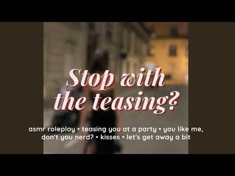 (Dominant) Bully Teases You At a Party [ASMR Roleplay] [F4A] [kisses]