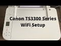 Canon TS3300/TS3322 Printer Wifi Setup #Canon #Printer #TS3300 #PIXMA #TS3322