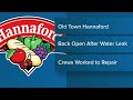 Old Town Hannaford reopen after temporarily closed due to water leak