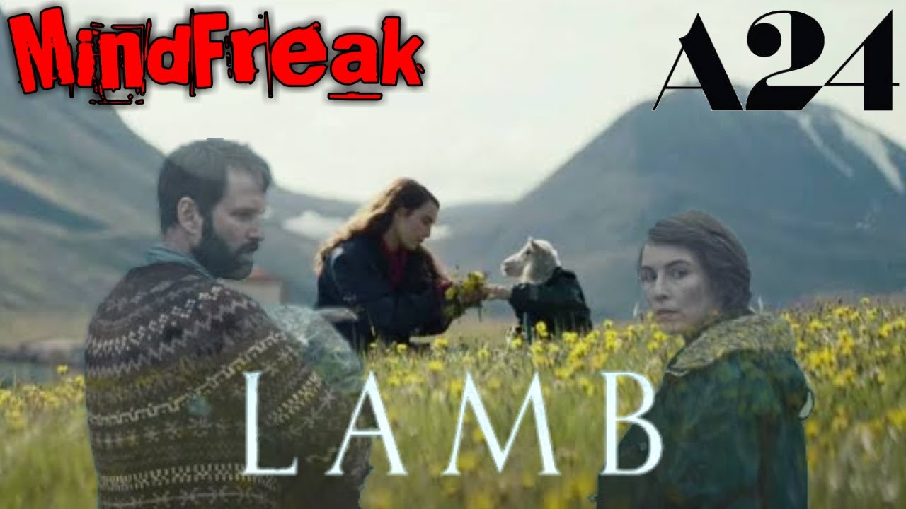 CRÍTICA 'LAMB' A24 ANÁLISIS, OPINIÓN SIN SPOILERS YouTube