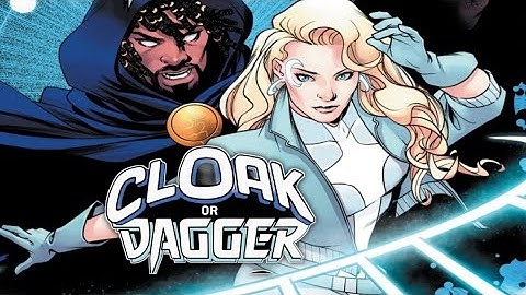 One or the Other: Cloak or Dagger #1