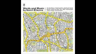 Saint Etienne - When I Was Seventeen (Single Mix)