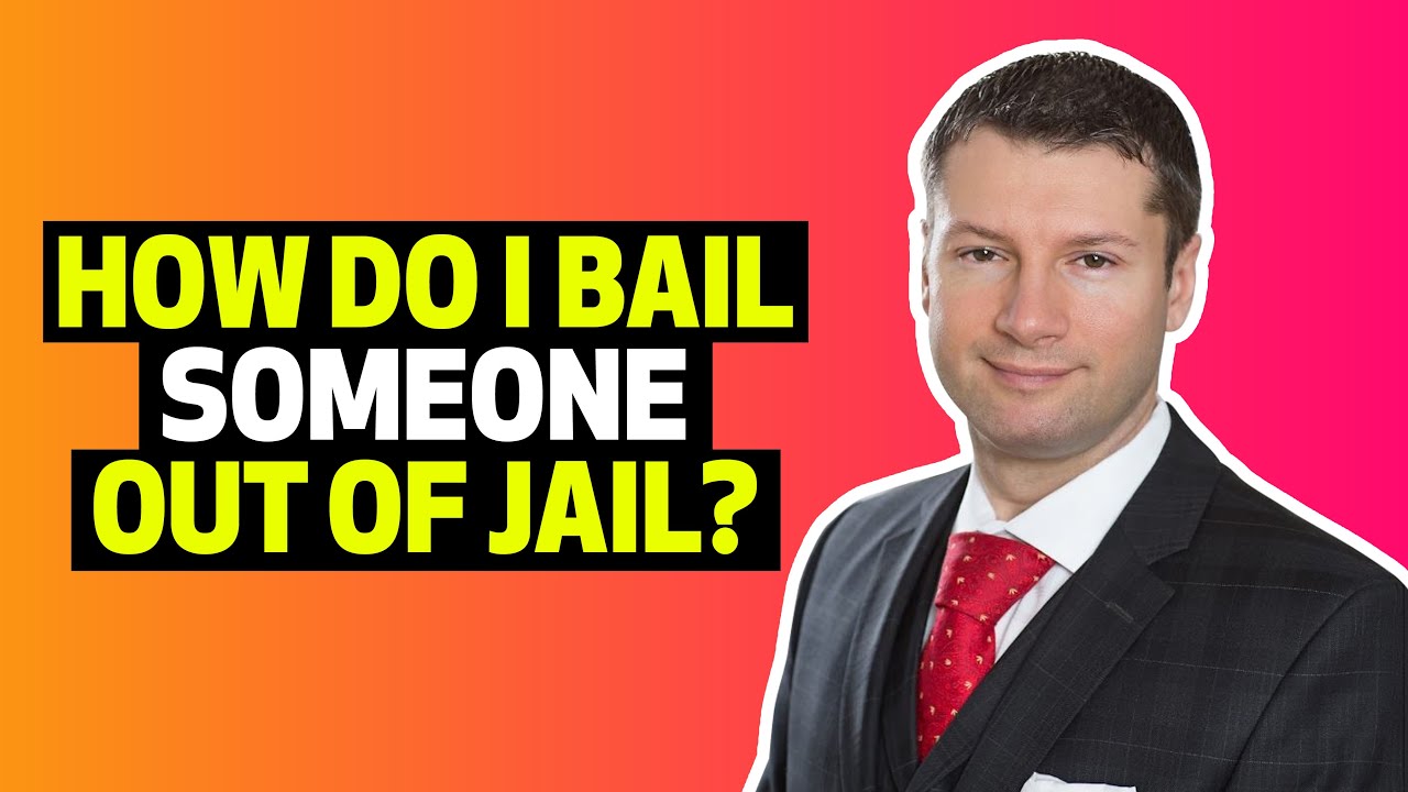 How To Bail Someone Out In Another State