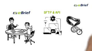 SFTP/API live in 48 hours: eBrief onboarding with test environment & API documentation