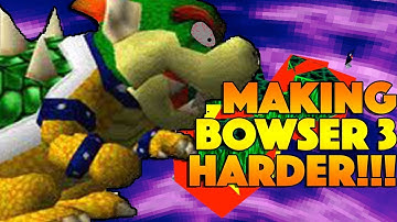 Making The Final Bowser Fight HARDER!