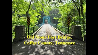 Old Stone Fort Bridge in Coffee County, Tennessee