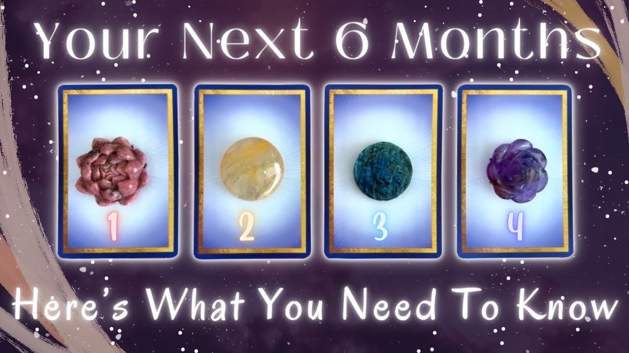 What You Need to Know About the Next Six Months…😱⏰ Pick a Card🔮 Timeless In-Depth Tarot Reading