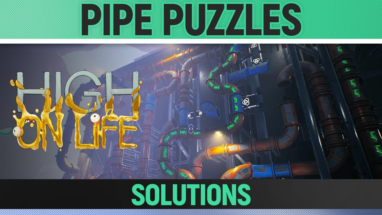 High on Life Pipe Puzzle Solutions 🏆 Help Dr. Joopy / Bounty Douglas