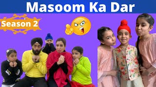 Masoom Ka Dar Season 2 | RS 1313 SHORTS | Ramneek Singh 1313 | RS 1313 VLOGS