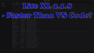 Lite XL 2.1.8 - The Fastest Open Source Code Editor for Linux and Developers!