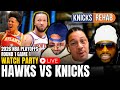 Knicks vs Hawks Game 1 - 2026 NBA Playoffs Live Watch | KNICKS REHAB ALLBALL TV