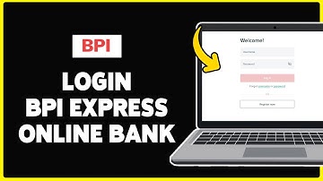 How To Login BPI Express Online Banking 2024 | BPI Account Sign In/Access Guide