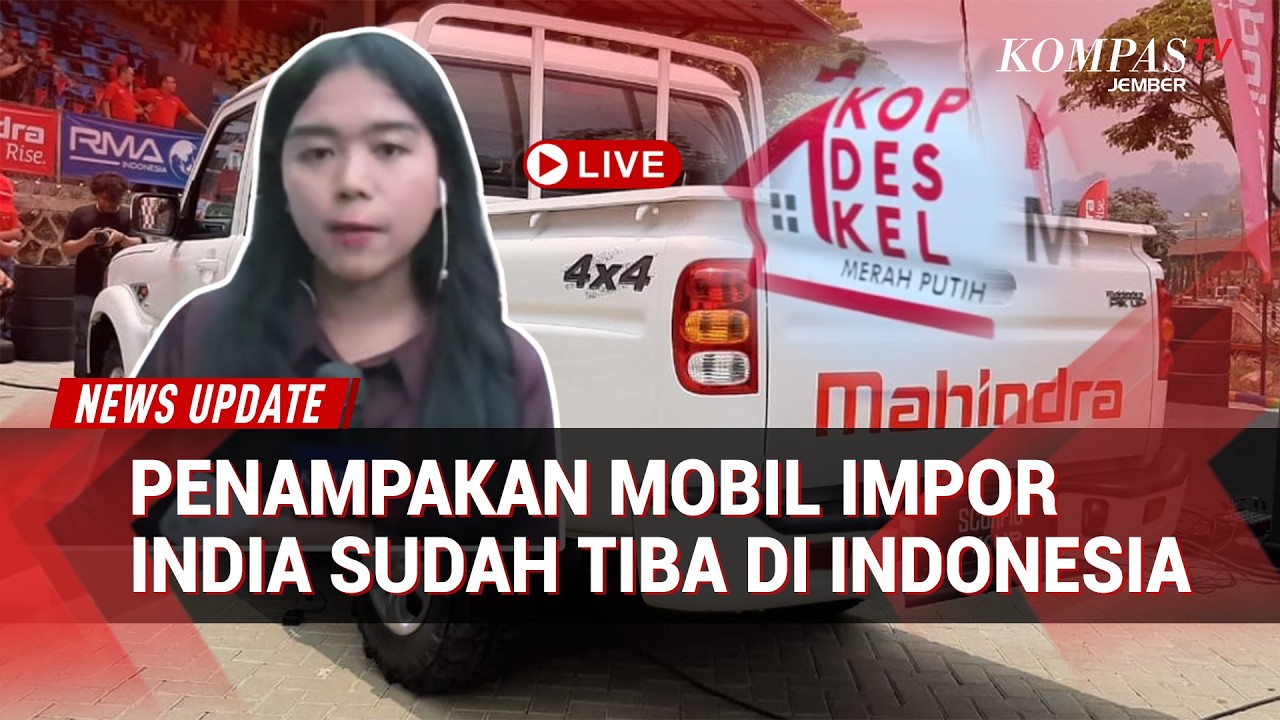 Terbaru! Ini Penampakan Mobil Impor India Sudah Tiba di Indonesia untuk Kopdes Merah Putih