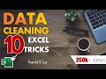 Data cleaning in Excel - 10 tricks *PROs* use all the time