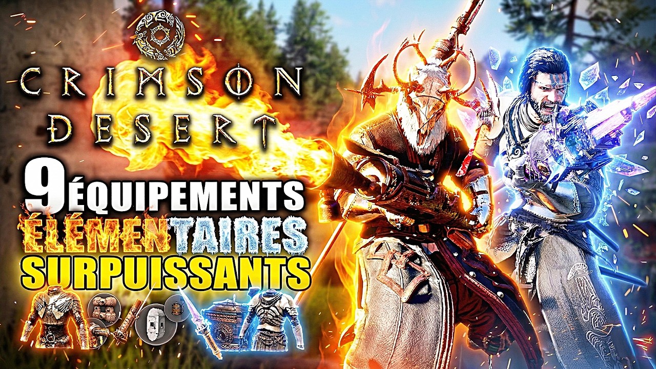 Crimson Desert : 9 ARMES & ARMURES De FEU et De GLACE ! Lance-flamme, Resistance ÉLÉMENTAIRE BUILD
