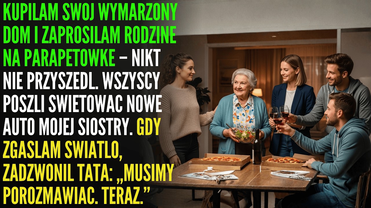 Kupiłam dom i zaprosiłam rodzinę. Wszyscy poszli na auto siostry