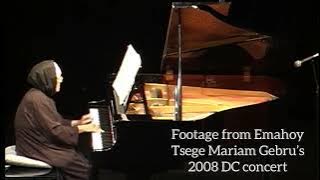 Emahoy Tsege Mariam Gebru 2008 Concert