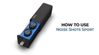 How to connect Noise Shots