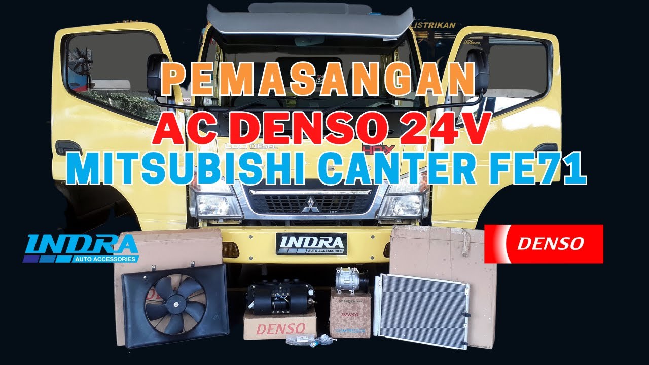 ‼️Pemasangan AC Set DENSO 24V - Mitsubishi Canter FE71‼️ - YouTube