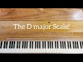 The D major scale! #dmajorscale #dmajor #pianoscales #pianoscales