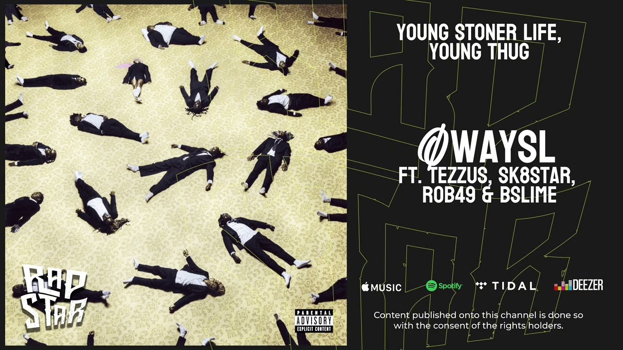 Young Stoner Life & Young Thug — 