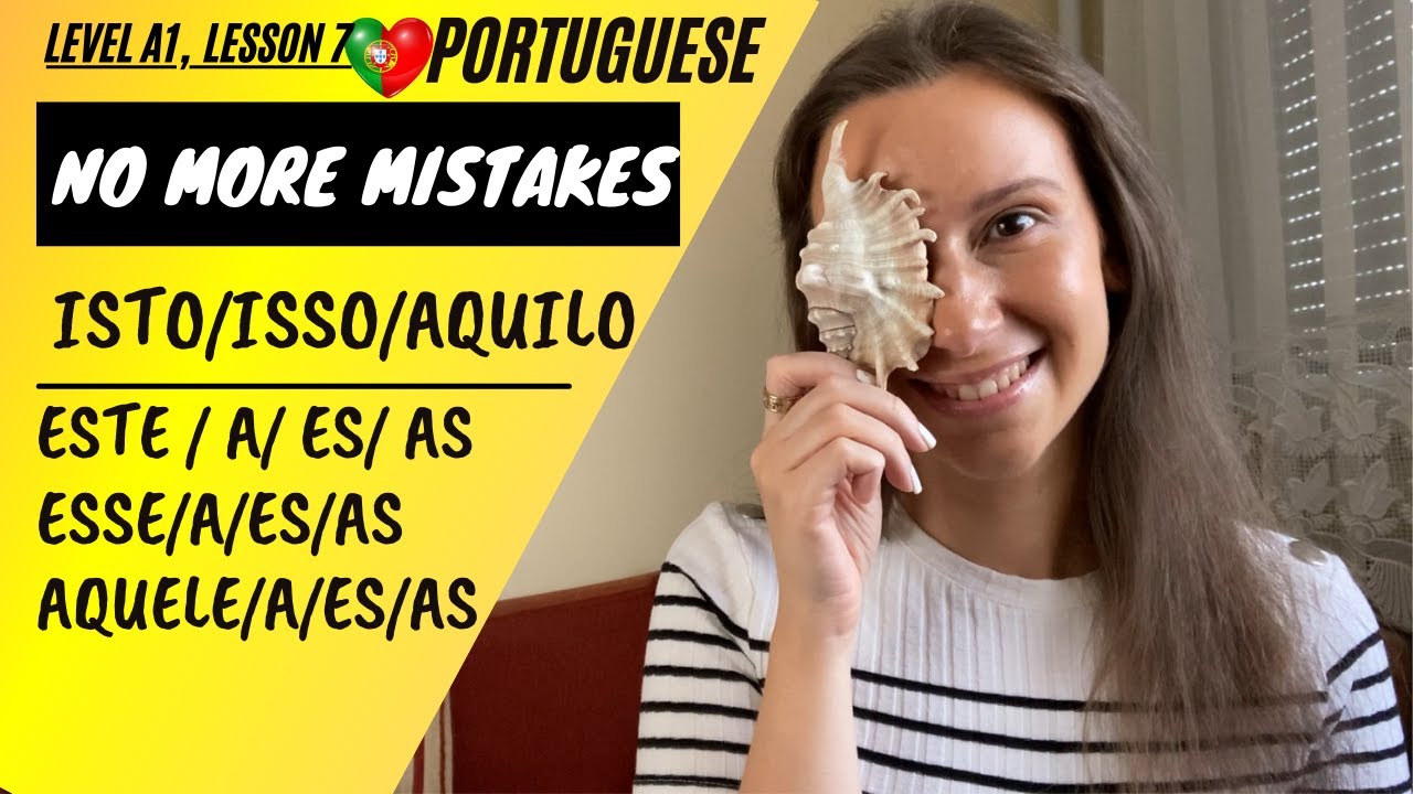How to use isto, isso, aquilo, este, esta in Portuguese? Demonstrative pronouns and determiners.
