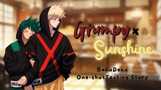 Grumpy x Sunshine: BakuDeku Villain Bk x Baker Dk AU | MHA One-Shot Texting Story