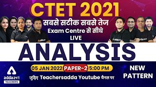 Ctet Analysis 2021  Paper 2  Ctet 5 January Today Question Paper U0026 Answer Key Analysis