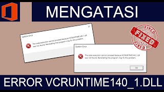 Cara Mudah Mengatasi Error VCRUNTIME140_1.dll was not found || How to Fix screenshot 2