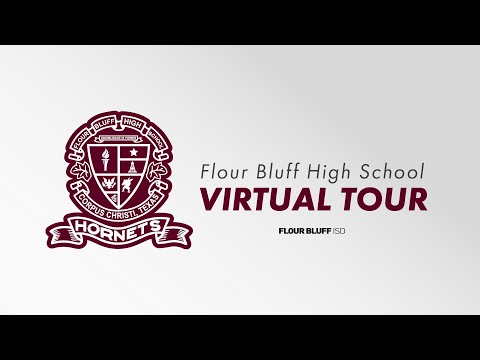 Flour Bluff High School Virtual Tour