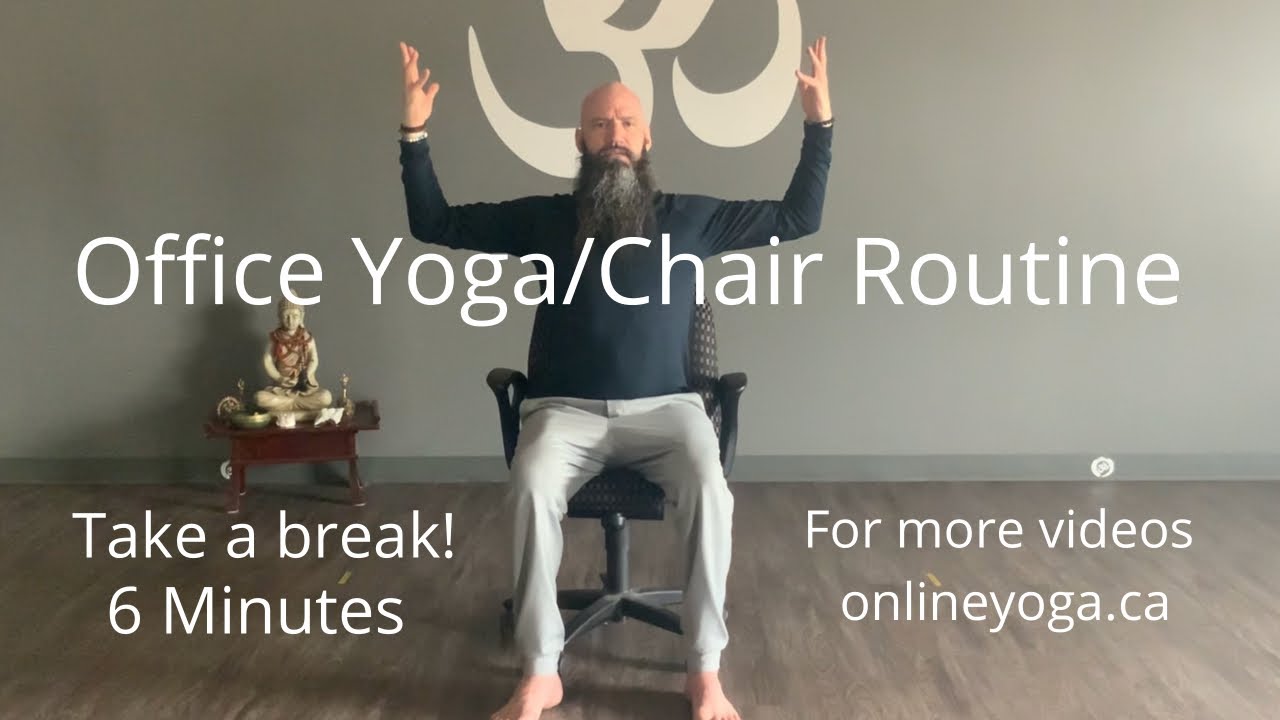6 Minute Office/Chair Yoga YouTube