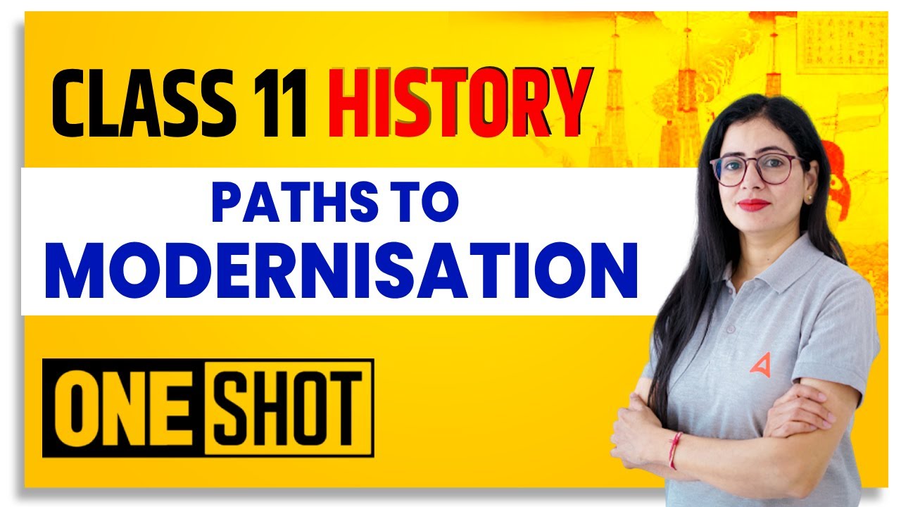 Paths to Modernisation Class 11 One Shot | Class 11 History - YouTube