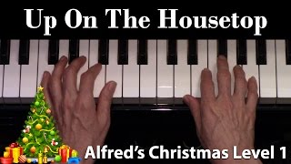 Up On The Housetop, Hanby, 1984 version (Elementary Piano Solo)