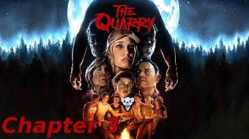 The Quarry: Chapter 3 - Trouble in Paradise (No Commentary)