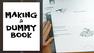 WHAT IS A DUMMY BOOK? HOW DO YOU MAKE ONE?