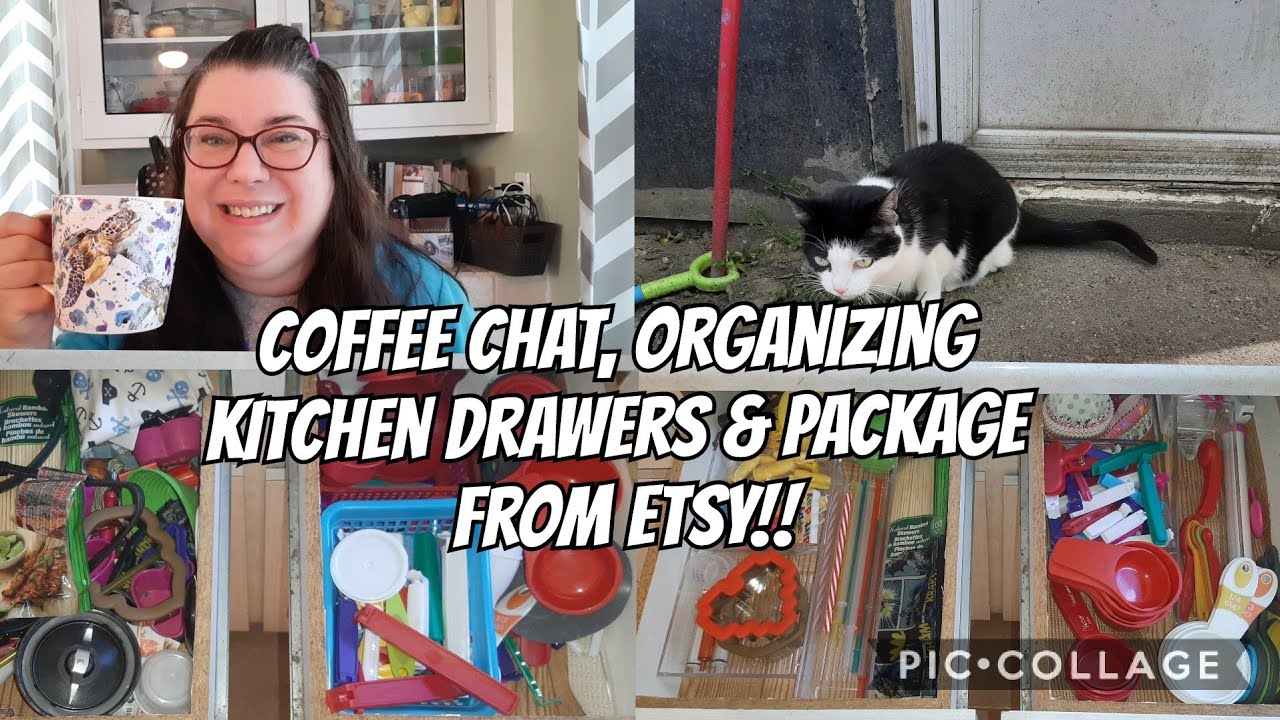COFFEE CHAT, ORGANIZING KITCHEN DRAWERS! PLUS Package from Etsy!! - YouTube