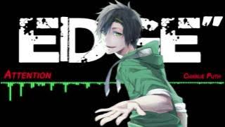 「Nightcore 」- Attention