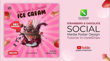 Strawberry & Chocolate Ice Cream Poster | CorelDraw Tutorial | Social Media Post  @jawadprinters