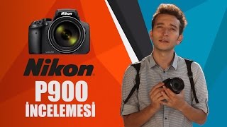 Nikon Coolpix P900 İnceleme | fotografium.com