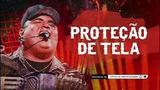 PROTEÇÃO DE TELA  - TARCÍSIO DO ACORDEON