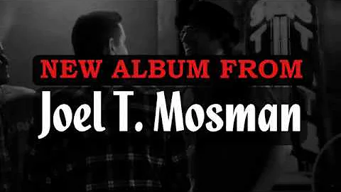 Live At The State Theatre Album Promo Video-Joel T. Mosman