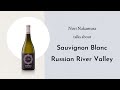 Noria Wine Winemaker Nori Nakamura Talks About His Sauvignon Blanc Russian River Valley Noria Wine Winemaker Nori Nakamura Talks About His Sauvignon Blanc Russian River Valley